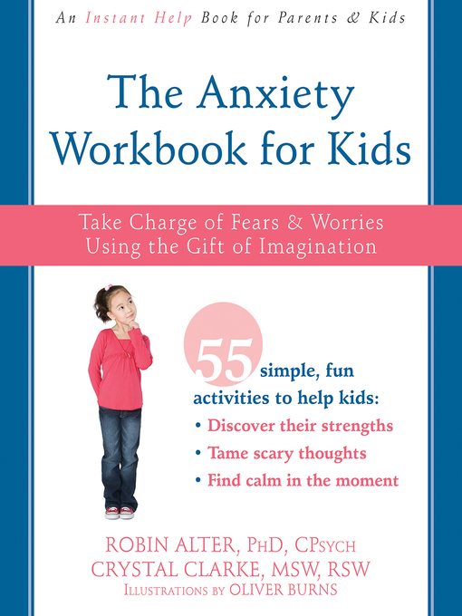 Title details for The Anxiety Workbook for Kids by Robin Alter - Available